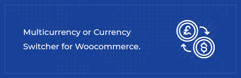 Multi Currency For WooCommerce4