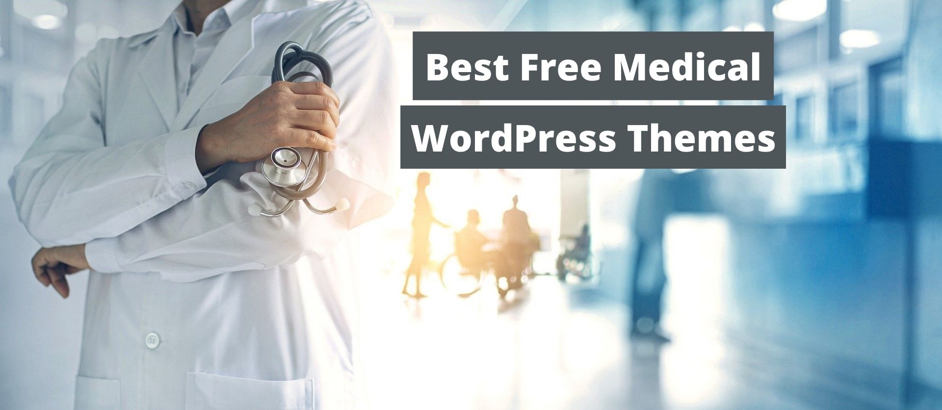 Best Free Medical WordPress Themes In 2024 - Testerwp