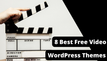 8 Best Free Video WordPress Themes In 2022