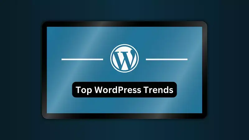 WordPress Trends