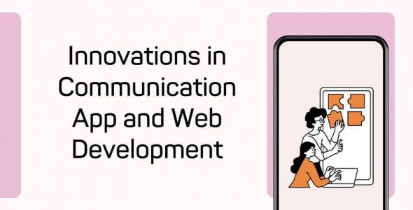 Communication App and Web Development