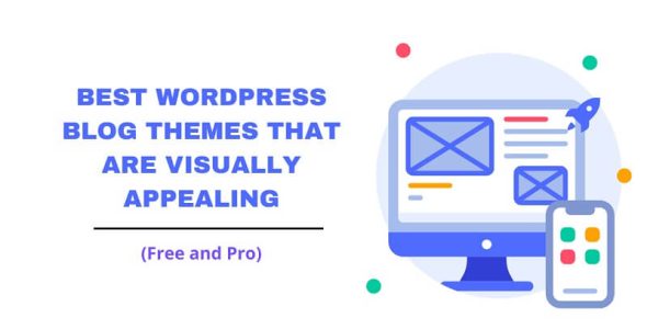 Best WordPress Blog Themes