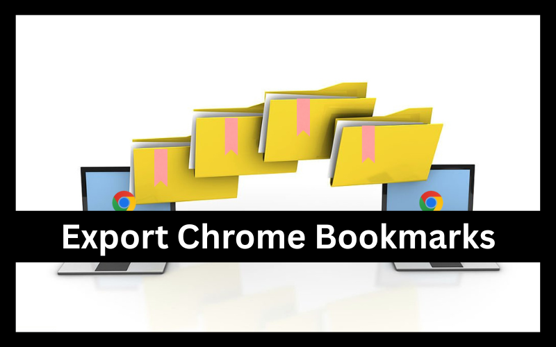 Export Chrome Bookmarks