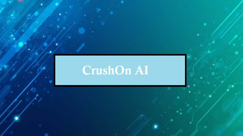 CrushOn AI